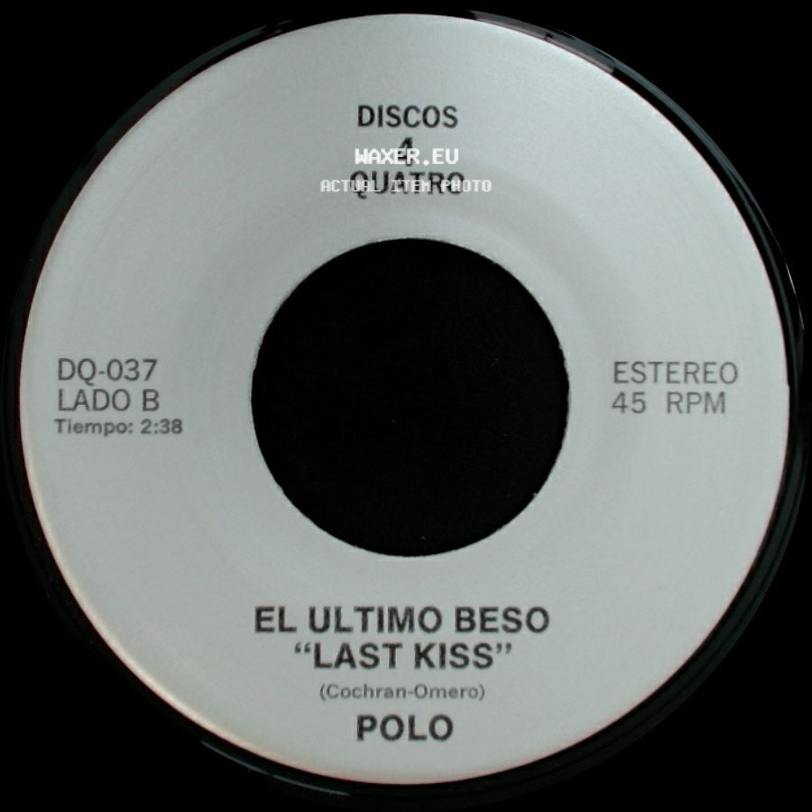 Los Tukas / Polo - Un Adios / El Ultimo Beso "Last Kiss" side B