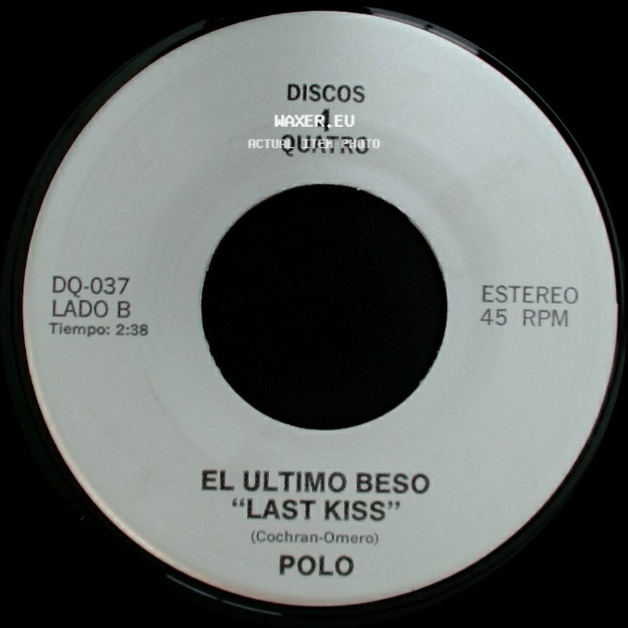 Los Tukas / Polo - Un Adios / El Ultimo Beso "Last Kiss" side B