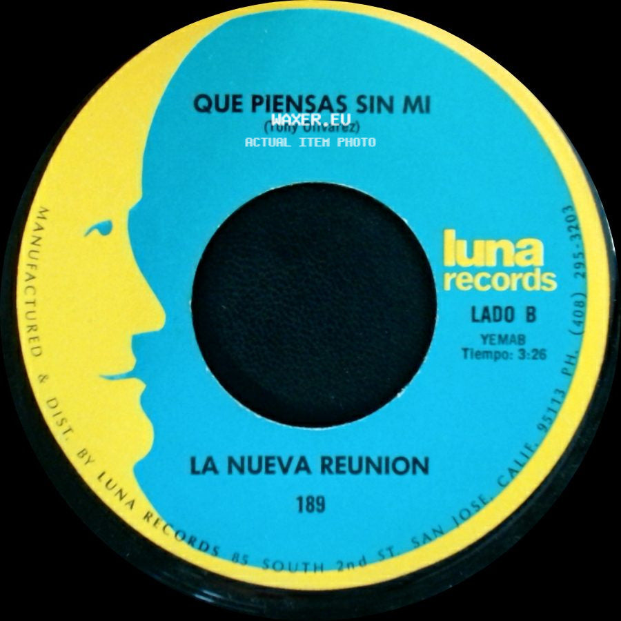 La Nueva Reunion - Preso Abandonado / Que Piensas Sin Mi side B