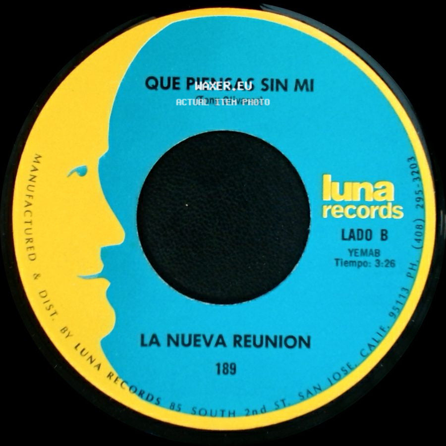 La Nueva Reunion - Preso Abandonado / Que Piensas Sin Mi side B