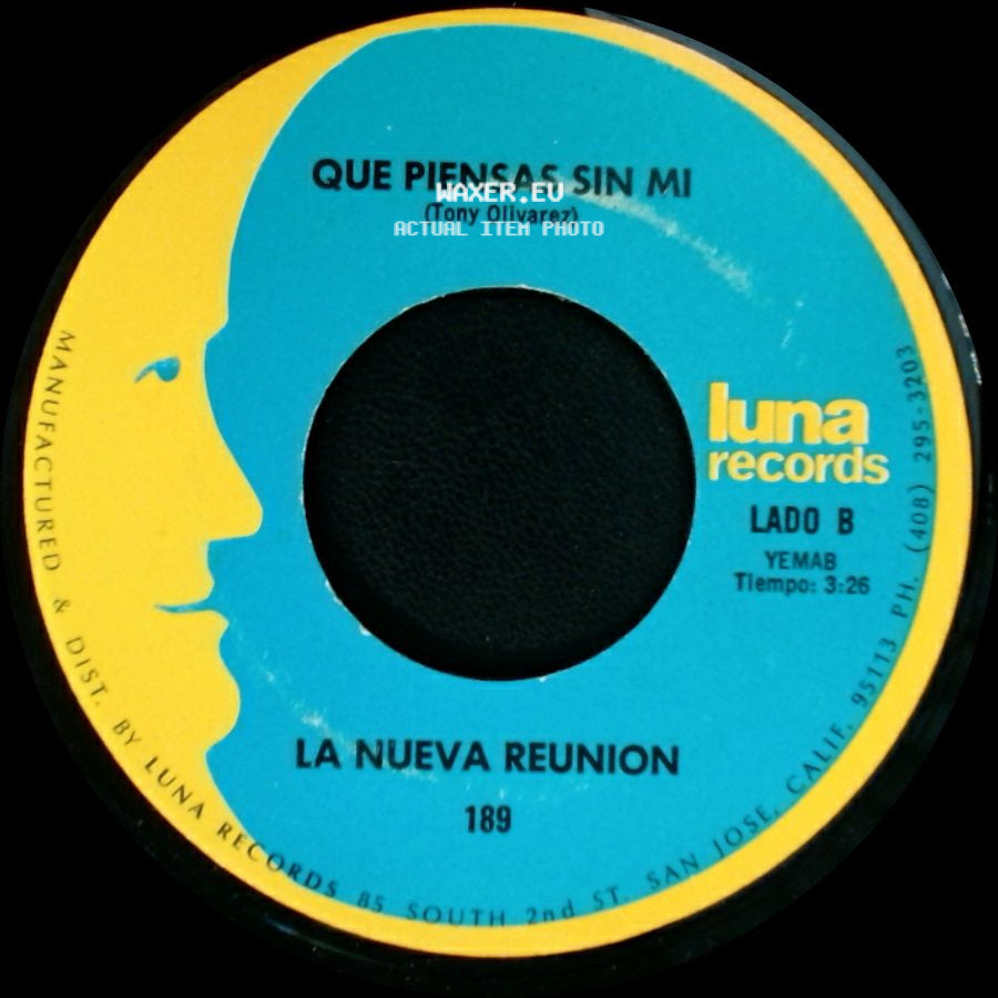 La Nueva Reunion - Preso Abandonado / Que Piensas Sin Mi side B