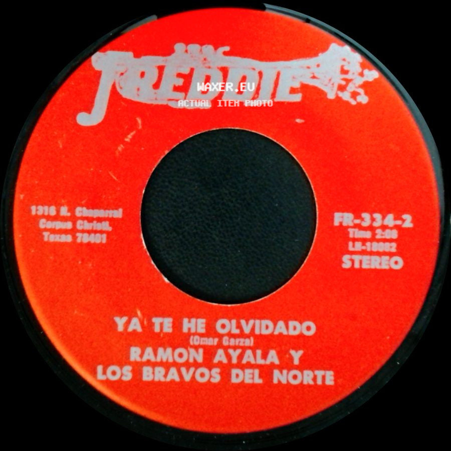 Ramon Ayala Y Los Bravos Del Norte - El Soldado Raso / Ya Te He Olvidado side B