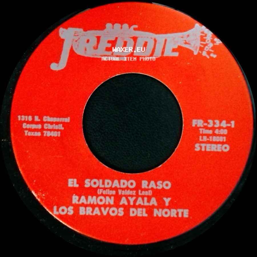 Ramon Ayala Y Los Bravos Del Norte - Ya Te He Olvidado / El Soldado Raso side B