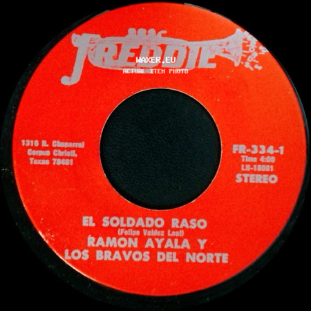 Ramon Ayala Y Los Bravos Del Norte - Ya Te He Olvidado / El Soldado Raso side B