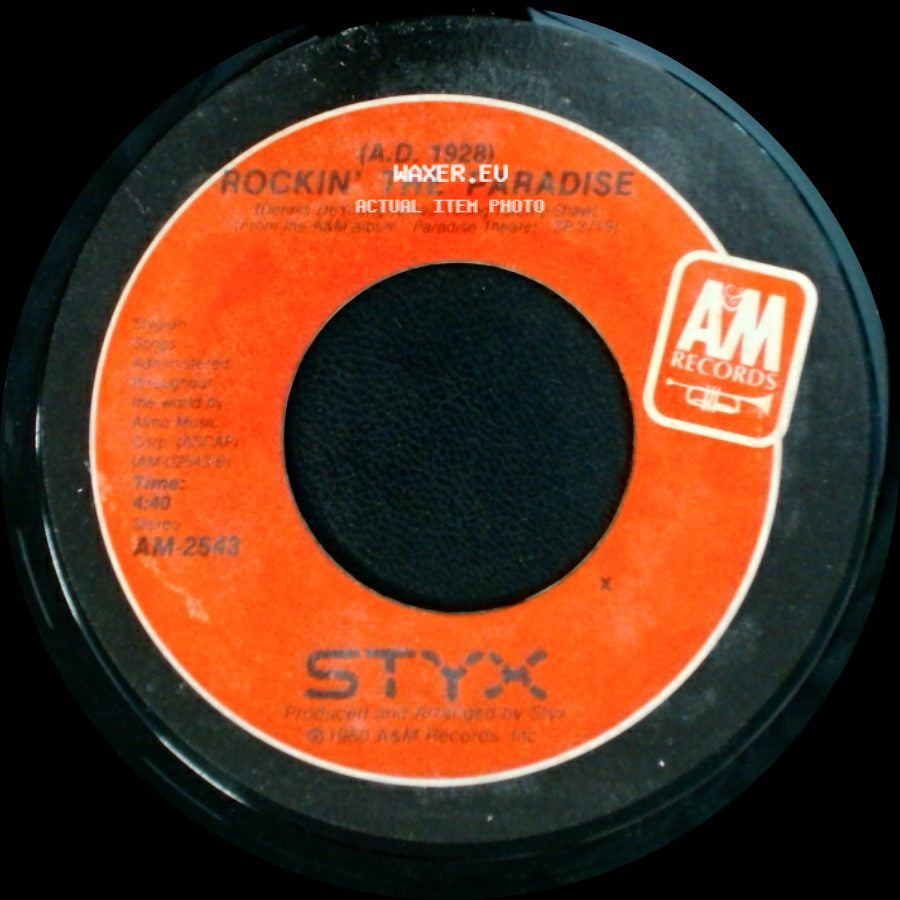 Styx - Don't Let It End / (A.D. 1928) Rockin' The Paradise side B