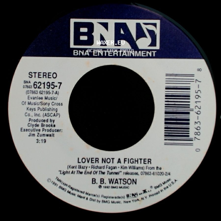 B. B. Watson - Lover Not A Fighter / Bottle Of Whiskey side A