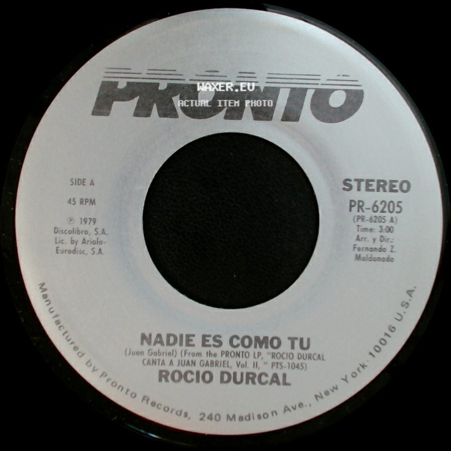 Rocio Durcal - Nadie Es Como Tu / Me Nace Del Corazon side A