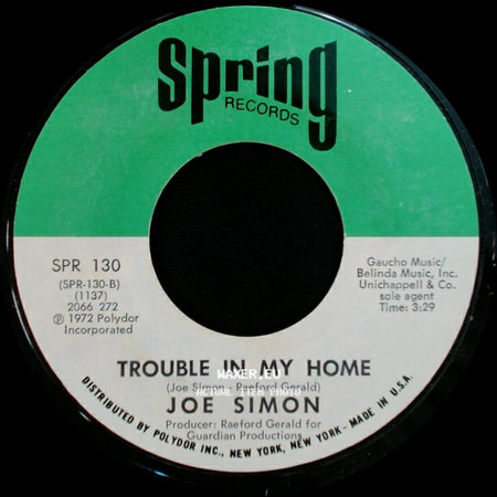 Joe Simon - Trouble In My Home / I Found My Dad side A