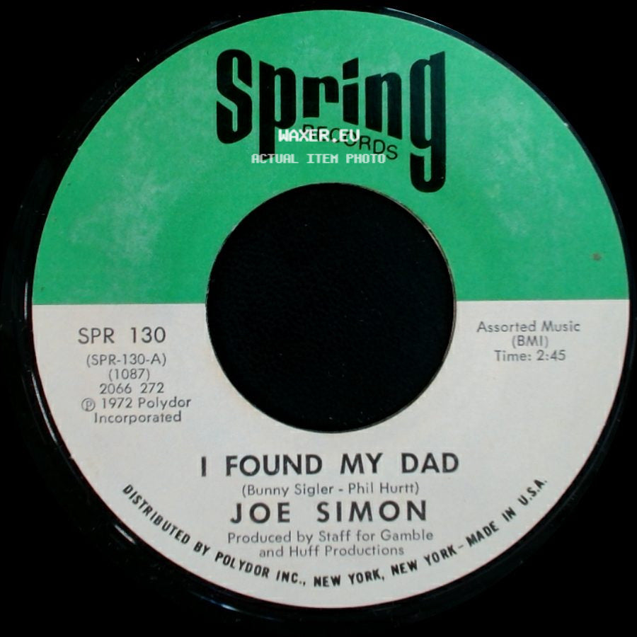 Joe Simon - Trouble In My Home / I Found My Dad side B