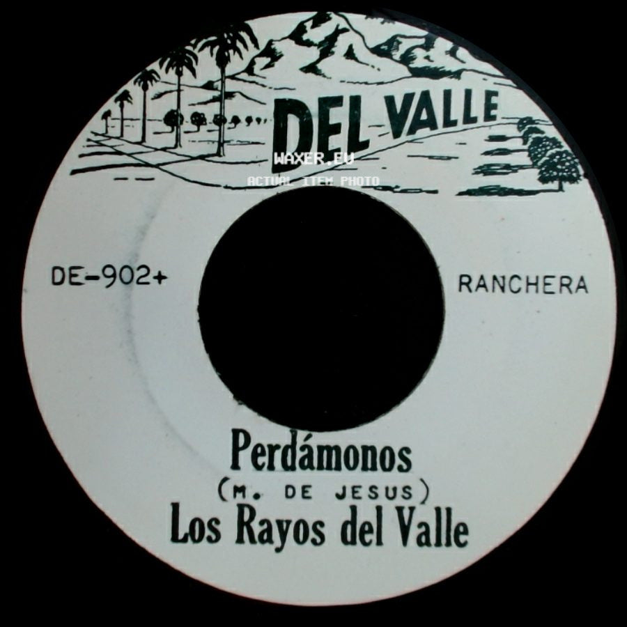 Los Rayos Del Valle - Perdámonos (M. De Jesus) / Total side A