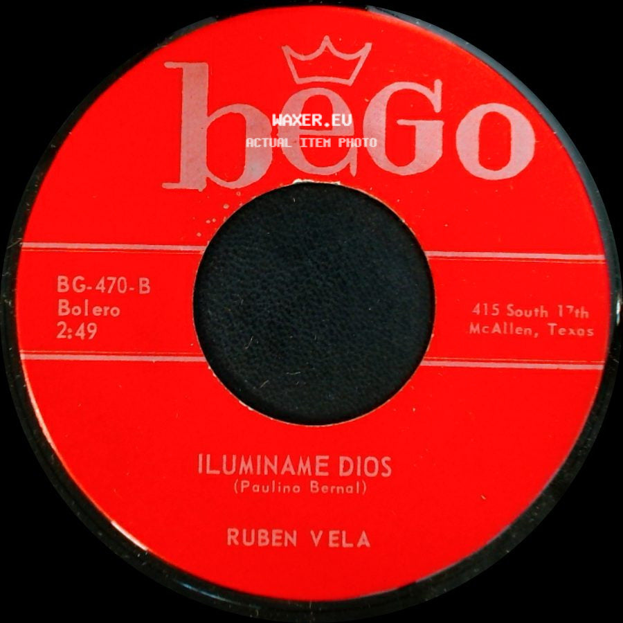 Ruben Vela - Iluminame Dios / Mi Mala Suerte side A