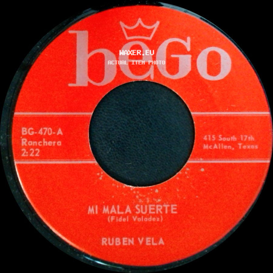 Ruben Vela - Mi Mala Suerte / Iluminame Dios side A