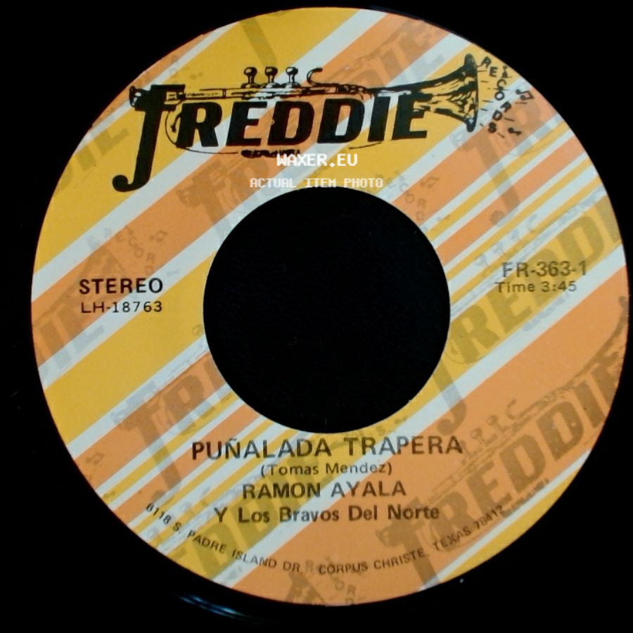 Ramon Ayala Y Los Bravos Del Norte - A Donde Vas / Punalada Trapera side B