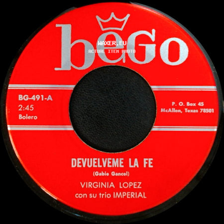 Virginia Lopez Con Su Trio Imperial - Adivina A Quien Yo Vi / Devuelveme La Fe side B