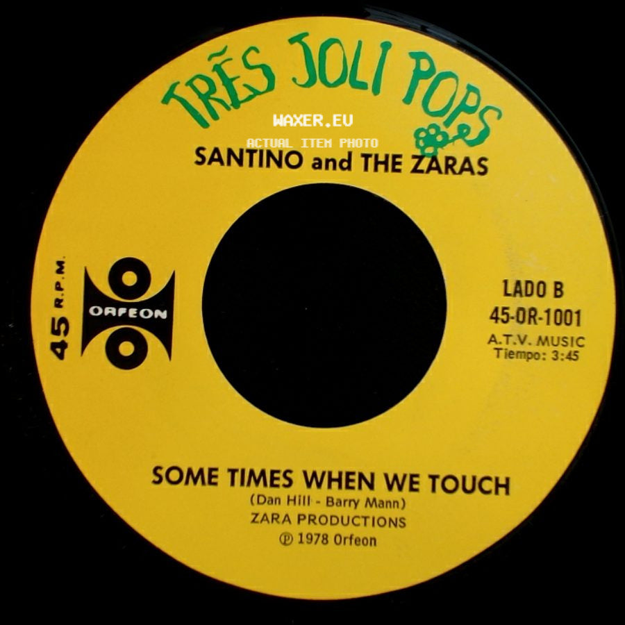Santino And The Zaras - The House Of The Rising Sun / Some Times When We Touch side B