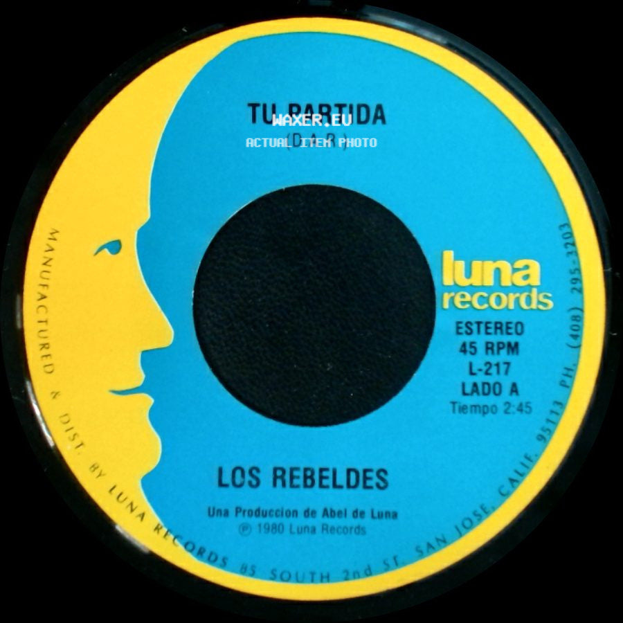 Los Rebeldes - Tu Partida / Albur De Amor (D.A.R.) side A