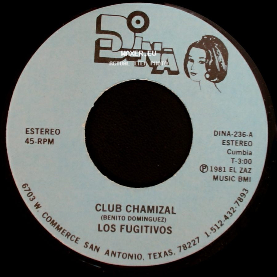 Los Fugitivos - Club Chamizal / Corazon De Acero side A