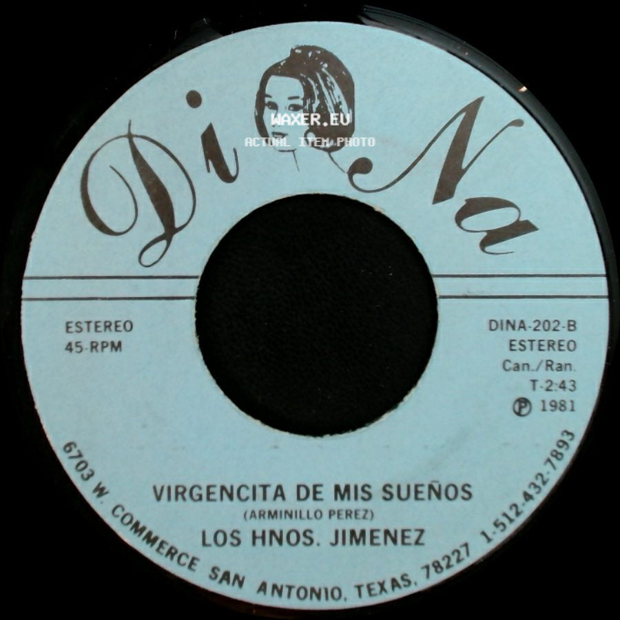 Los Hnos. Jimenez - Virgencita De Mis Sueños / Se Lo Dejo A Dios side A