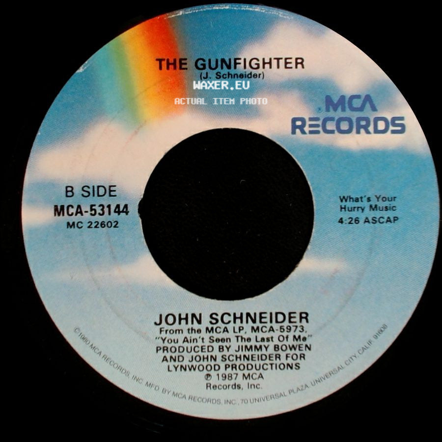 John Schneider - When The Right One Comes Along / The Gunfighter side B