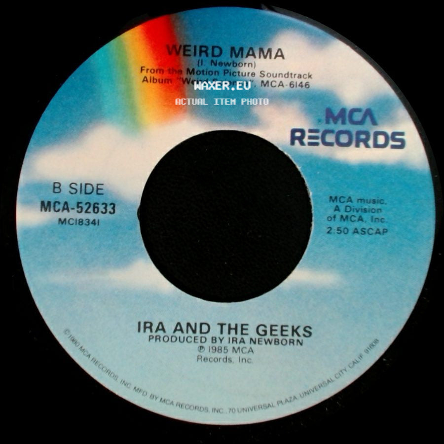 Oingo Boingo / Ira And The Geeks - Weird Science / Weird Mama side B