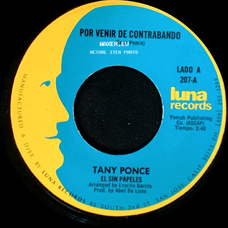 Tany Ponce - Por Venir De Contrabando / Pobre De Jacinto side A