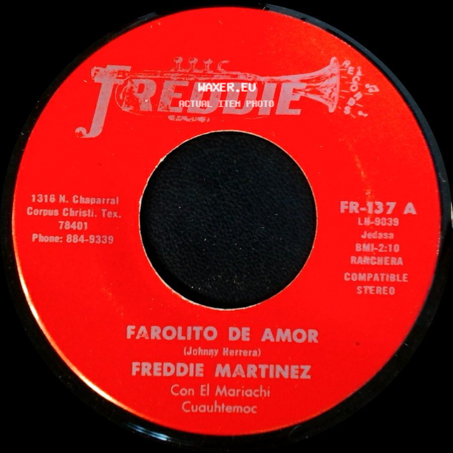 Freddie Martinez - Farolito De Amor / Vino Maldito side A
