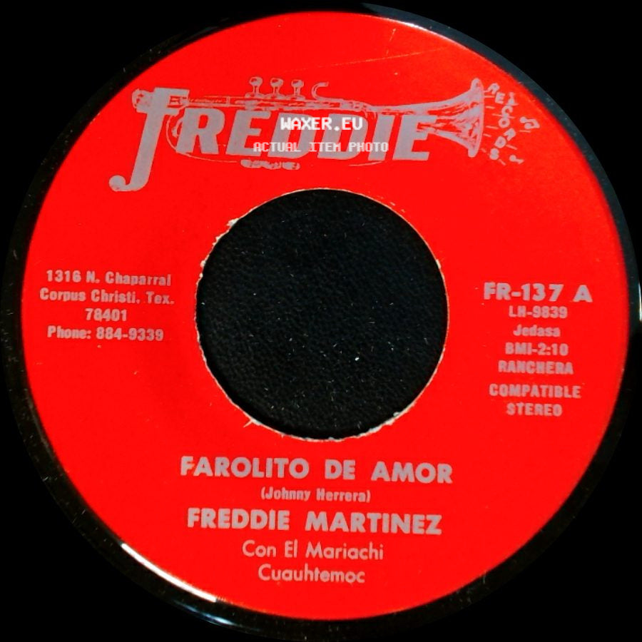 Freddie Martinez - Farolito De Amor / Vino Maldito side A