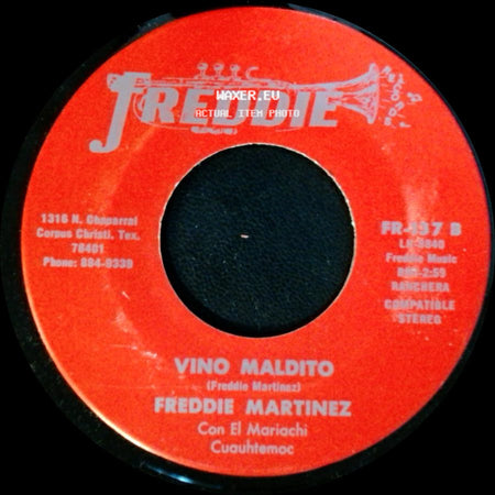 Freddie Martinez - Farolito De Amor / Vino Maldito side B