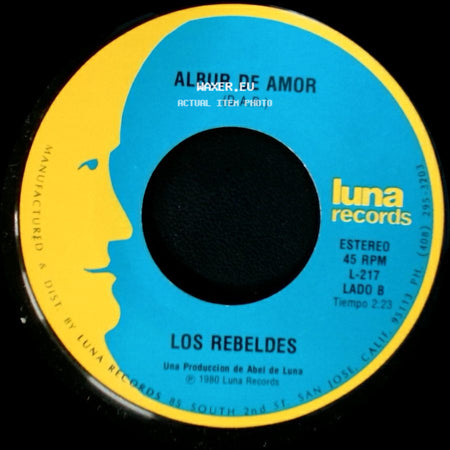 Los Rebeldes - Tu Partida / Albur De Amor side B
