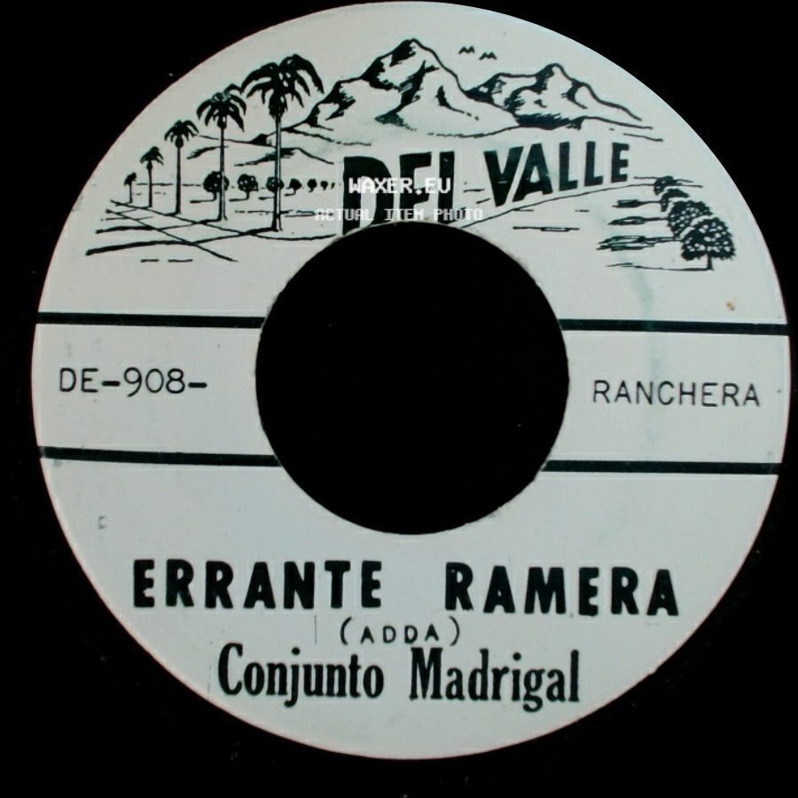 Conjunto Madrigal - Errante Ramera / Sea Por Dios side A