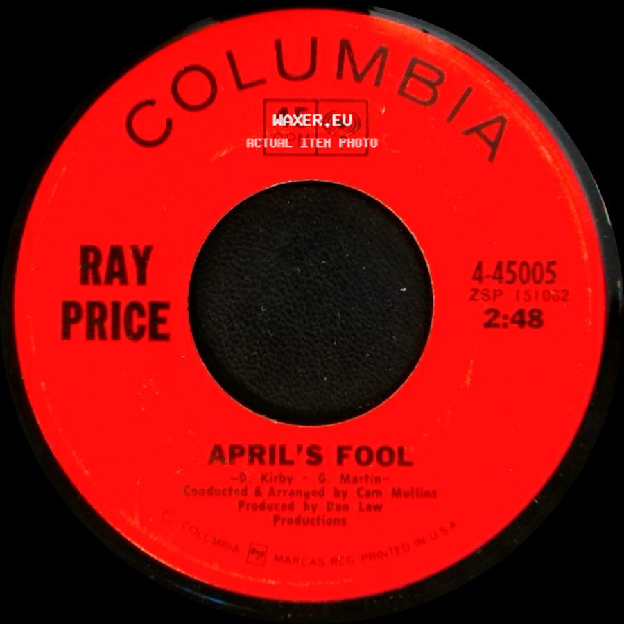 Ray Price - April's Fool / Make It Rain side A
