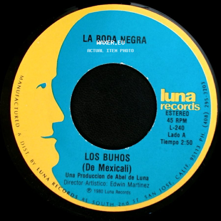 Los Buhos (De Mexicali) - La Boda Negra / Vive Feliz side A