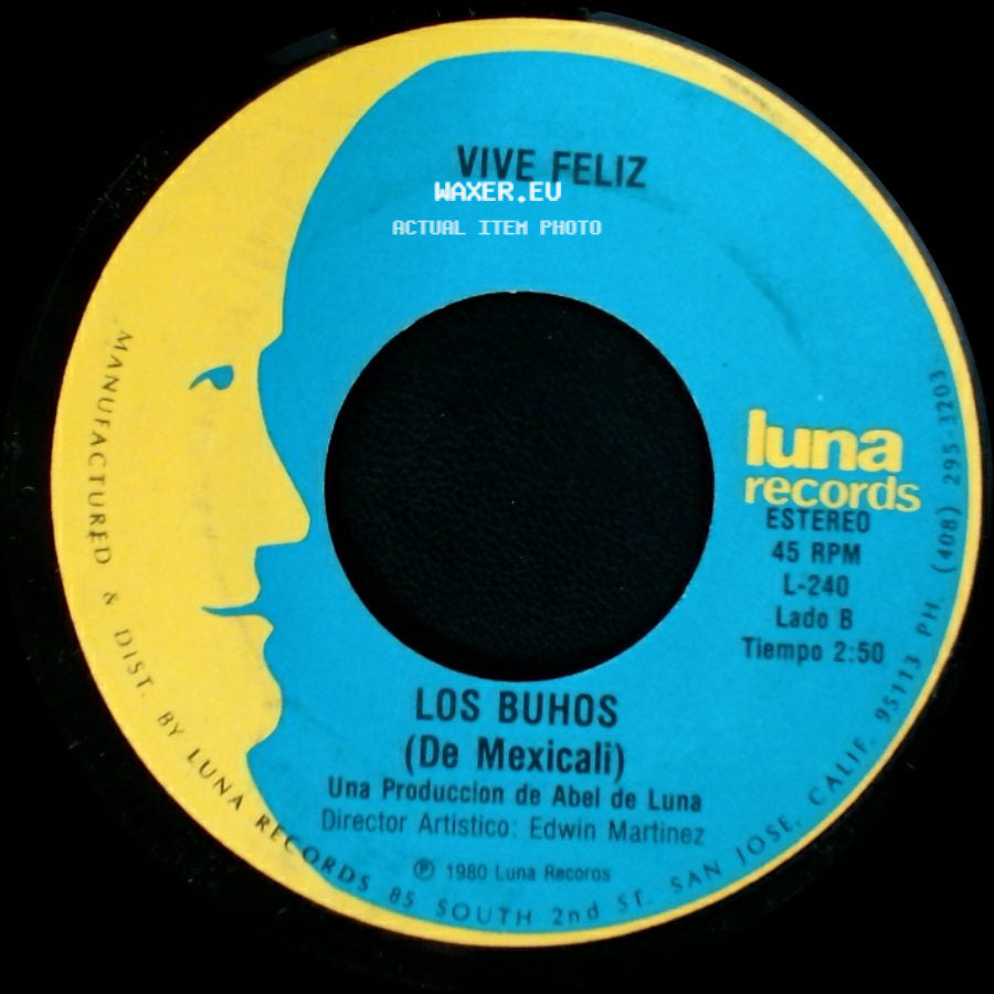 La Boda Negra / Los Buhos - Los Buhos (De Mexicali) / Vive Feliz side B
