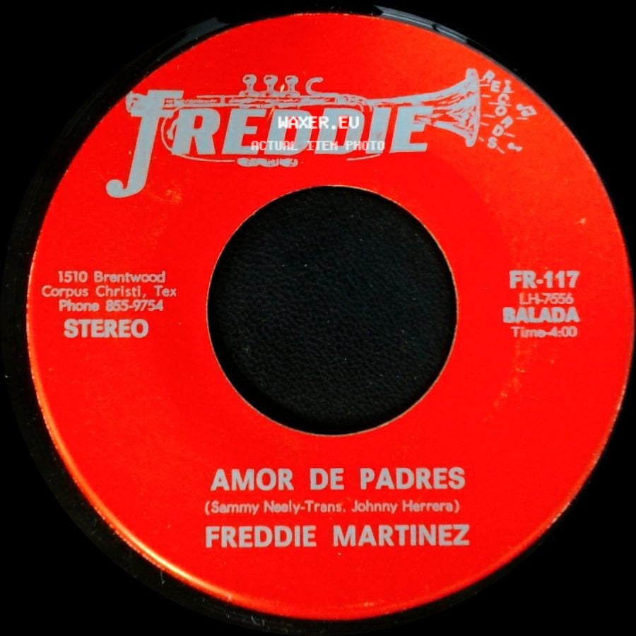 Freddie Martinez - El Caminante / Amor De Padres side B
