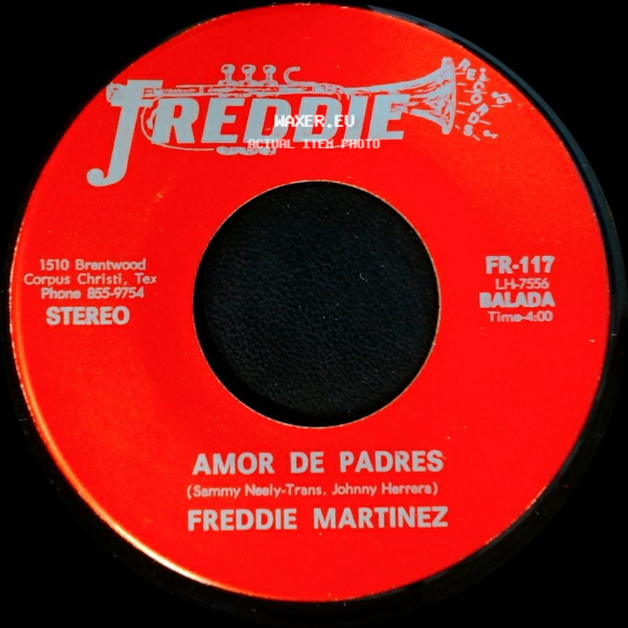 Freddie Martinez - El Caminante / Amor De Padres side B