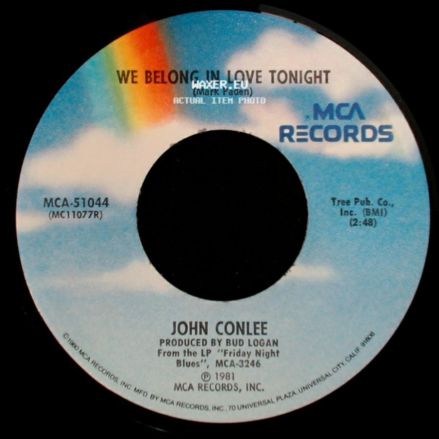 John Conlee - What I Had With You / We Belong In Love Tonight side B
