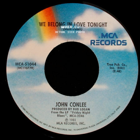 John Conlee - What I Had With You / We Belong In Love Tonight side B