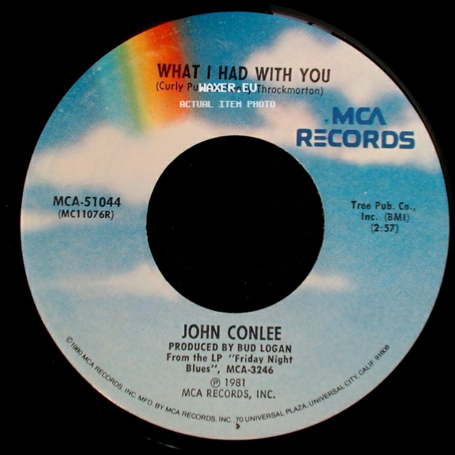 John Conlee - What I Had With You / We Belong In Love Tonight side A