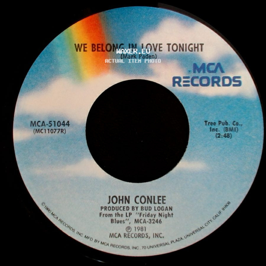 John Conlee - What I Had With You / We Belong In Love Tonight side B