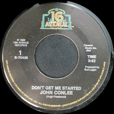 John Conlee - Don't Get Me Started / Knowin' You Were Leavin' side A