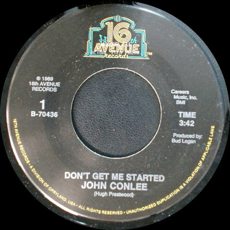 John Conlee - Don't Get Me Started / Knowin' You Were Leavin' side A