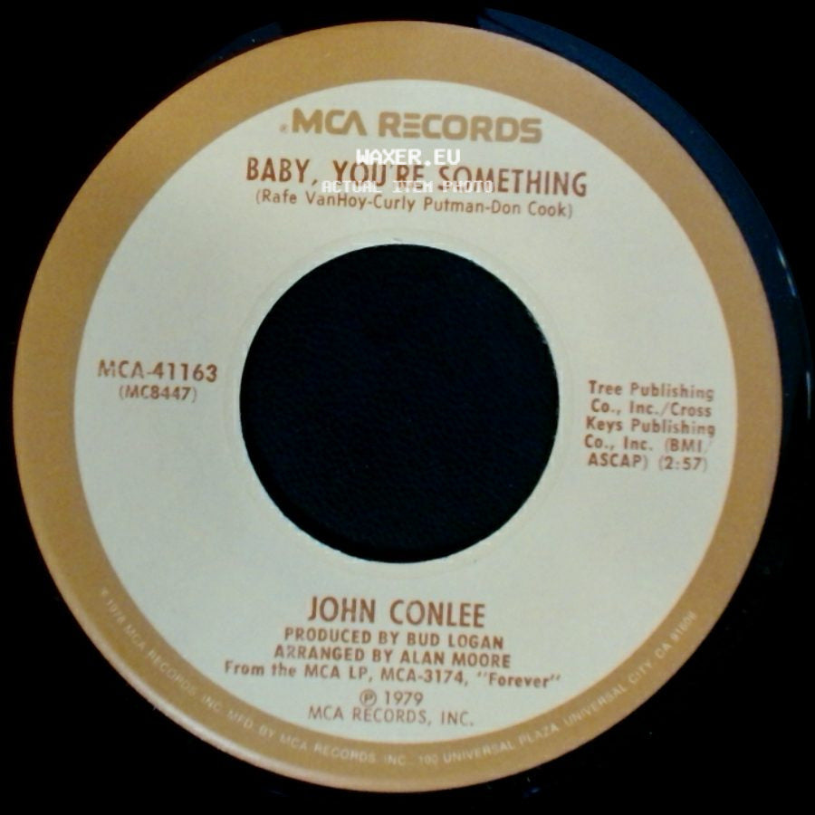 John Conlee - Baby, You're Something / The In Crowd side A
