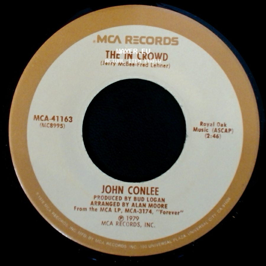 John Conlee - The In Crowd / Baby, You're Something side A