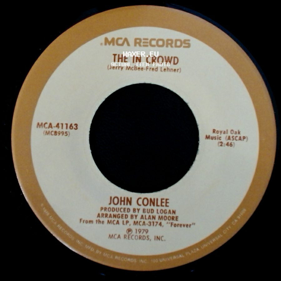 John Conlee - The In Crowd / Baby, You're Something side A