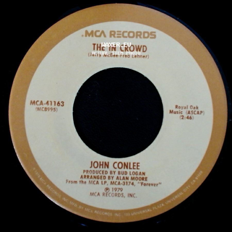 John Conlee - The In Crowd / Baby, You're Something side A