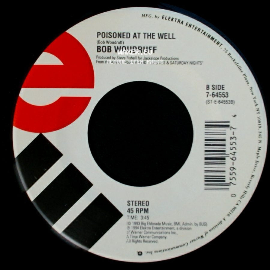 Bob Woudruff - Bayou Girl / Poisoned At The Well side B