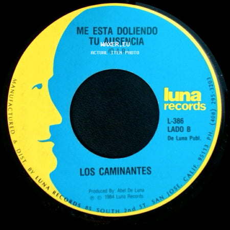 Los Caminantes - Cuando Dos Almas (D.A.R.) / Me Esta Doliendo Tu Ausencia side B
