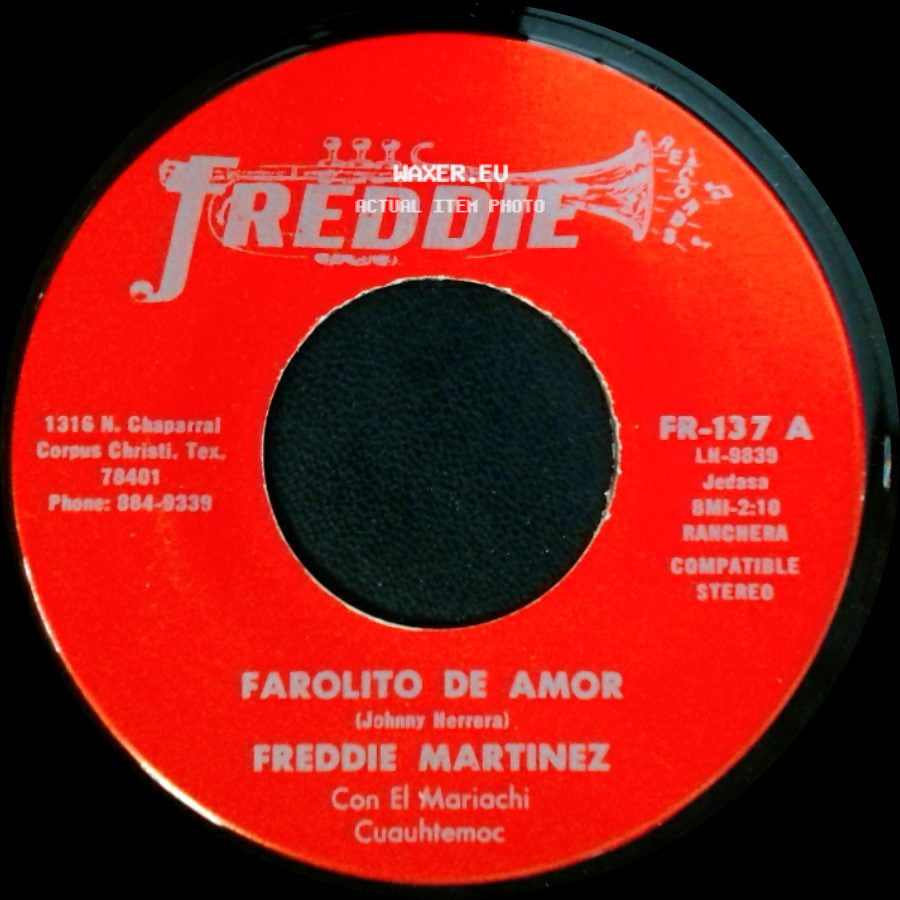 Freddie Martinez - Farolito De Amor / Vino Maldito side A