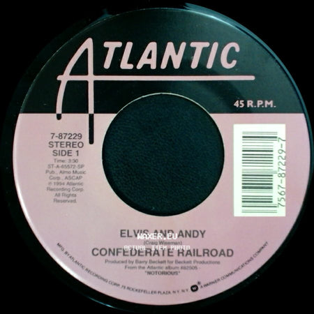 Confederate Railroad - Elvis And Andy / Three Verses side A