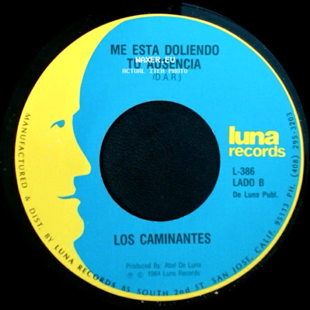 Los Caminantes - Cuando Dos Almas / Me Esta Doliendo Tu Ausencia side B